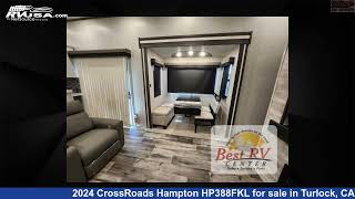 Unbelievable 2024 CrossRoads Hampton Destination Trailer RV For Sale in Turlock CA  RVUSAcom [upl. by Odlo]