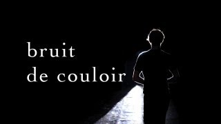 BRUIT DE COULOIR TEASER [upl. by Leirda414]