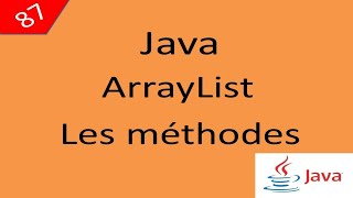 Java Cours درس جافا 87 les méthodes dun ArrayList [upl. by Netnerb]