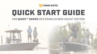 Minn Kota QUEST Trolling Motor Quick Start Guide 4 Steps [upl. by Thenna]