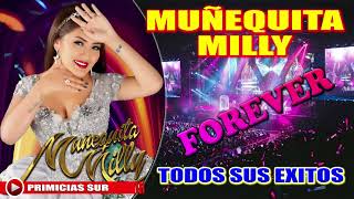 MUÑEQUITA MILLY  TODOS SUS EXITOS [upl. by Goodyear]