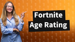 Can 10 year olds play Fortnite [upl. by Inerney]