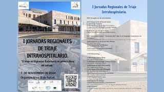 I Jornadas Regionales de Triaje Intrahospitalario [upl. by Strong]