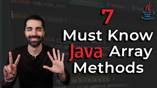 7 Must Know Java Array Methods [upl. by Ewnihc]