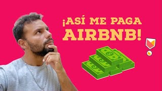 🤑 Cómo AIRBNB PAGA a los ANFITRIONES  propietarios  ¿CÓMO SE COBRA Airbnb  y en ARGENTINA 2023 [upl. by Cohin827]