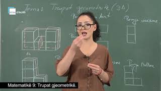 Matematikë 9  Trupat gjeometrikë [upl. by Aidyn96]