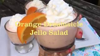 Orange Dreamsicle Jello Salad Recipe [upl. by Nameloc]