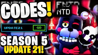 🔥NEW ALL WORKING SEASON 5 UPDATE 21 CODES FOR FNTD ROBLOX FIVE NIGHTS TD CODES [upl. by Giltzow]