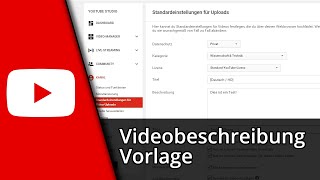 Youtube Videobeschreibung Vorlage voreingestellte Videobeschreibung ✅ Tutorial [upl. by Ashraf]