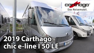 Carthago chic eline I 50 LE 2019 Motorhome 789 m [upl. by Merle55]