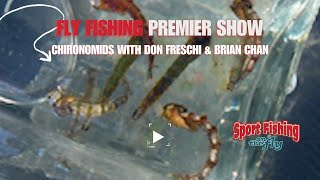 FLY FISHING PREMIER SHOW HOW TO USE CHIRONOMIDS SUCCESSFULLY [upl. by Danziger]