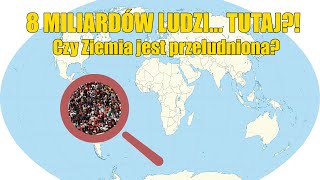 Ludzkość zmieści się na półwyspie Szokujące fakty o naszej przestrzeni na Ziemi [upl. by Yklam]