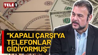 quotKapalı Çarşıda insanlar cayır cayır dolar alıyorlarquot Murat Muratoğlundan dikkat çeken açıklama [upl. by Junko]