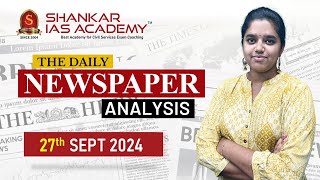 Newspaper Analysis September 27 2024 Shankar IAS Academy UPSC current Affairs  Prelims [upl. by Sirac]