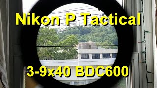 Nikon P Tactical 223 39x40 BDC600  First Person Repew POV [upl. by Ylrebmyk]