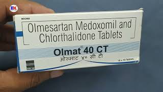 Olmat 40 CT Tablet  Olmesartan Medoxomil and Chlorthalidone Tablet  Olmat 40mg Ct Tablet Uses [upl. by Miko]