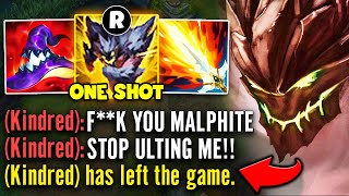 Malphite but I one shot Kindred so many times he rage quits the game HE WAS MALDING [upl. by Joost533]