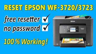 Epson WorkForce Pro WF37203723 Reset Tutorial  free epson adjustment program [upl. by Yand]