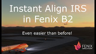 How to instant align IRS in the Fenix Block 2  V2 [upl. by Bonis]