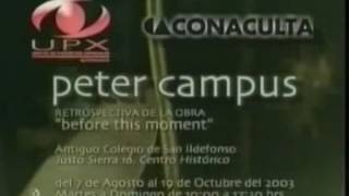 el comercial de conaculta peter campus de año 2003 [upl. by Dave421]