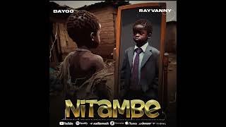 Nitambe  Dayoo x Rayvanny Official Lyric Audio [upl. by Celestyn]