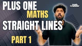 PLUS ONE MATHEMATICS  chapter 10  STRAIGHT LINES  class 11 maths  Kerala  part 1 [upl. by Aluin]