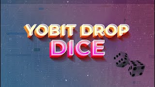 YOBIT DROP  DICE TOKEN DICE [upl. by Eiramnwad]