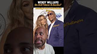 Wendy Williams’ Son Could Take Over Guardianship After Currently Guardian Accused of FRAUD [upl. by Allebasi980]