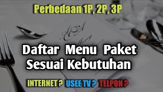 Perbedaan Paket IndiHome 1P 2P dan 3P [upl. by Shena522]