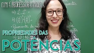 Propriedades das Potências  Professora Angela Matemática [upl. by Gloria796]