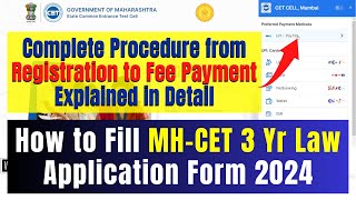 How to Fill MHCET 3 Yr Law Application Form 2024  MHCET Registration Form  MH LAWCET 2024 [upl. by Tiphanie998]