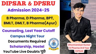 Dipsar dpsru Admission counselling update 2024  B Pharma amp D Pharma New Updates  Merit List [upl. by Nnair]