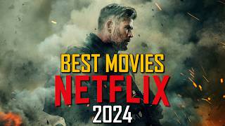 Top 10 Best Netflix Movies to Watch Right Now 2024 [upl. by Siraf]