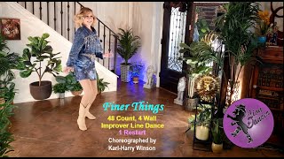 Finer Things Improver Line Dance [upl. by Casimir]