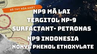 NP9 Malaysia Indonesia Tergitol NP9 Surfactant Nonyl Phenol Ethoxylate [upl. by Aikaj]