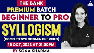 Syllogism Basic Concept and Practice  Beginner to Pro  Banking Exam 2023  by Sona Sharma [upl. by Lull407]