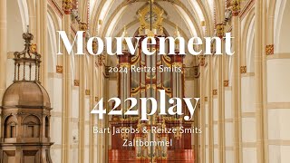 Mouvement  Reitze Smits amp Bart Jacobs Organ duo 422play [upl. by Itnava]