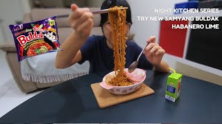 Trying Samyang Buldak New Product  Habanero Lime  Night Kitchen Series  2 【Eng Sub】 [upl. by Robison]