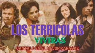 LOS TERRICOLAS VIVIRAS  KARAOKE [upl. by Johannah803]