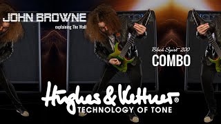 The Hughes amp Kettner Black Spirit 200 Combo with John Browne of Monuments [upl. by Arenahs684]