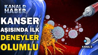 Kanser aşısı tümörleri 30 küçülttü [upl. by Jelks]