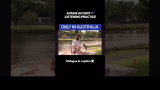 AUSSIE ACCENT LISTENING PRACTICE aussieenglish aussieslang Dialogue in Comments [upl. by Arvell700]