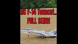 FULL SEND RC F14 Tomcat RC JET Plane Unleashed [upl. by Tybie526]