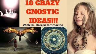 10 Crazy Gnostic Ideas [upl. by Barb]