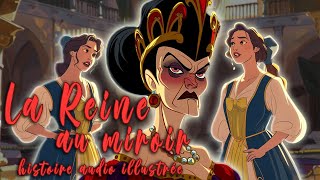 La reine au miroir  Lhistoire du jour  Livre audio jeunesse [upl. by Aerahs]