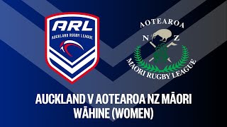 Auckland Women v Aotearoa New Zealand Māori Wahine Toa [upl. by Knighton]