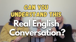 Your English is GREAT if You Can Understand This Conversation 👂⭐️ [upl. by Leoine439]