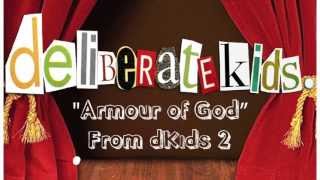 quotArmour of Godquot From dKids 2 [upl. by Shiller]