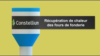 Récupération de chaleur des fours de fonderie  Constellium Issoire [upl. by Marthena]