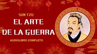 El Arte de la Guerra  Sun Tzu  🏹💥⚔️  Audiolibro Completo [upl. by Islek418]